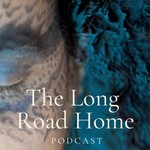 The Long Road Home Podcast Podcast The Long Road Home Podcast