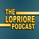 Logo of the podcast The LoPriore Podcast Podcast The LoPriore Podcast