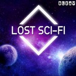 Logo of the podcast The Lost Sci-Fi Podcast - Vintage Sci-Fi Short Stories Podcast The Lost Sci-Fi Podcast - Vintage Sci-Fi Short Stories