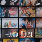 Logo of the podcast The Loud-House Podcast The Loud-House