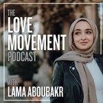 Logo of the podcast The Love Movement Podcast The Love Movement