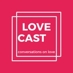 Logo of the podcast The LoveCast Podcast The LoveCast