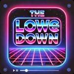 Logo of the podcast The Lowe Down on The Floor Podcast The Lowe Down on The Floor