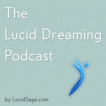 Logo of the podcast The Lucid Dreaming Podcast Podcast The Lucid Dreaming Podcast