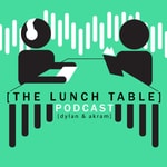 Logo of the podcast The Lunch Table Podcast Podcast The Lunch Table Podcast