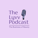 The Lyvv Podcast Podcast The Lyvv Podcast