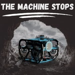 Logo of the podcast The Machine Stops Podcast The Machine Stops