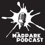 Logo of the podcast The MadPark Podcast Podcast The MadPark Podcast