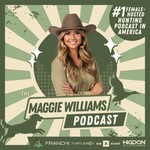 The Maggie Williams Podcast Podcast The Maggie Williams Podcast