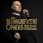 Logo of the podcast The Magnificent Others with Billy Corgan Logo of the podcast The Magnificent Others with Billy Corgan