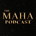 Logo of the podcast The MAHA Podcast