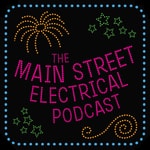 Logo of the podcast The Main Street Electrical Podcast: A Disney Podcast Podcast The Main Street Electrical Podcast: A Disney Podcast