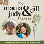The Mama Judy and Jill Podcast Podcast The Mama Judy and Jill Podcast