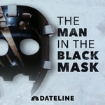 Podcast The Man in the Black Mask