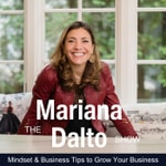 Logo of the podcast The Mariana Dalto Show Podcast The Mariana Dalto Show