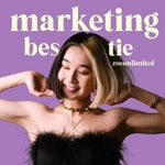 Logo of the podcast The Marketing Bestie Podcast with zoeunlimited Logo of the podcast The Marketing Bestie Podcast with zoeunlimited