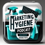 Logo of the podcast The Marketing Hygiene Podcast Podcast The Marketing Hygiene Podcast