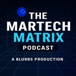 Logo of the podcast The MarTech Matrix Podcast The MarTech Matrix