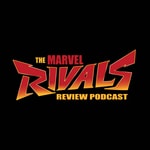 Logo of the podcast The Marvel Rivals Report: A Marvel Rivals Podcast Podcast The Marvel Rivals Report: A Marvel Rivals Podcast