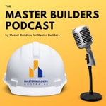 The Master Builders Podcast The Master Builders Podcast