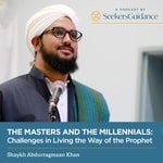 Logo of the podcast The Masters and the Millennials: Challenges in Living the Way of the Prophet Podcast The Masters and the Millennials: Challenges in Living the Way of the Prophet