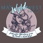 Logo of the podcast The May Wyld West Show: A Swinger Podcast Missing podcast logo