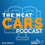 The MCAT CARS Podcast Podcast The MCAT CARS Podcast