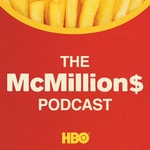 Logo of the podcast The McMillion$ Podcast Podcast The McMillion$ Podcast