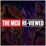 Logo of the podcast The MCU Re-Viewed Podcast The MCU Re-Viewed