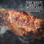 The Meat Medic Podcast The Meat Medic Podcast