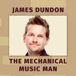 Logo of the podcast The Mechanical Music Man Podcast The Mechanical Music Man