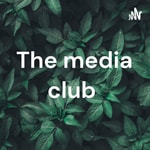 Logo of the podcast The media club Podcast The media club