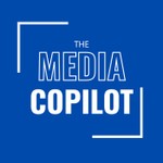 The Media Copilot Podcast The Media Copilot