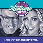 Logo of the podcast The Mediocre Dentist Podcast The Mediocre Dentist