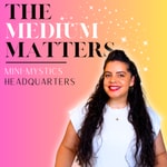 The Medium Matters Podcast The Medium Matters