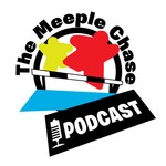 The Meeple Chase Podcast The Meeple Chase