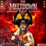 Logo of the podcast The Meltdown - Official Podcast of Bryan Clark & Tom Finkill Podcast The Meltdown - Official Podcast of Bryan Clark & Tom Finkill