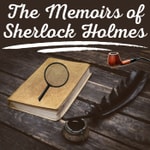The Memoirs of Sherlock Holmes - Sir Arthur Conan Doyle The Memoirs of Sherlock Holmes - Sir Arthur Conan Doyle