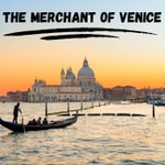 The Merchant of Venice The Merchant of Venice