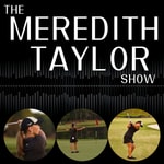 Logo of the podcast The Meredith Taylor Show Podcast The Meredith Taylor Show