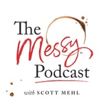 Logo of the podcast The Messy Podcast Podcast The Messy Podcast