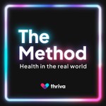 The Method - Health in the Real World Podcast The Method - Health in the Real World