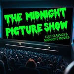 Logo of the podcast The Midnight Picture Show: Cult Classics and Midnight Movies Podcast The Midnight Picture Show: Cult Classics and Midnight Movies
