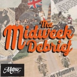 Logo of the podcast The Midweek Debrief Podcast The Midweek Debrief