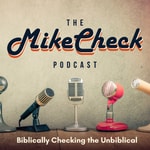 The MikeCheck Podcast The MikeCheck Podcast