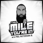 Podcast The Mile You're In