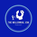 Logo of the podcast The Millennial Jew Podcast The Millennial Jew