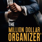 Logo of the podcast The Million Dollar Organizer Podcast The Million Dollar Organizer