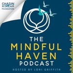 Logo of the podcast The Mindful Haven Podcast Podcast The Mindful Haven Podcast
