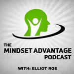The Mindset Advantage Poker Podcast Podcast The Mindset Advantage Poker Podcast